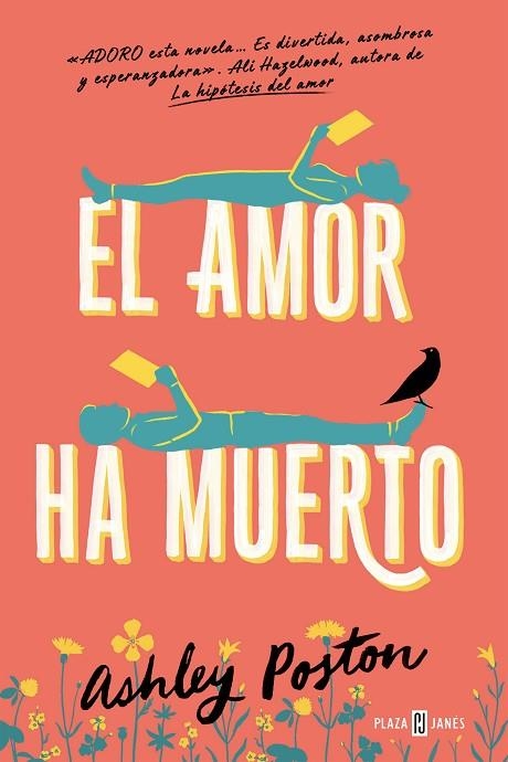 AMOR HA MUERTO, EL  | 9788401031977 | POSTON, ASHLEY | Llibreria La Gralla | Llibreria online de Granollers