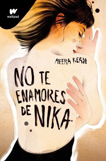 NO TE ENAMORES DE NIKA (NO TE ENAMORES 1) | 9788419357038 | KEAN, MEERA | Llibreria La Gralla | Llibreria online de Granollers