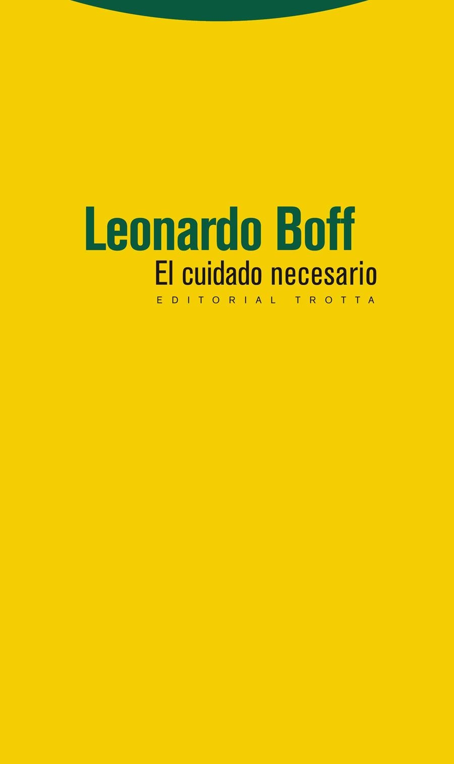 CUIDADO NECESARIO, EL | 9788498793017 | BOFF, LEONARDO | Llibreria La Gralla | Llibreria online de Granollers