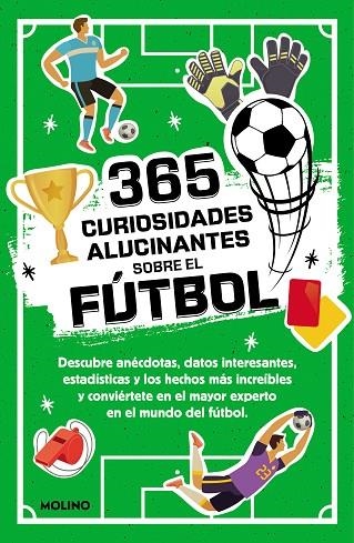 365 DATOS ALUCINANTES SOBRE EL FÚTBOL | 9788427234390 | SEGUÍ JIMÉNEZ, DIANA | Llibreria La Gralla | Llibreria online de Granollers