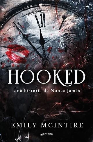 HOOKED UNA HISTORIA DE NUNCA JAMÁS. | 9788419501738 | MCINTIRE, EMILY | Llibreria La Gralla | Librería online de Granollers