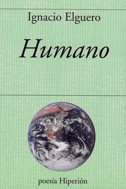 HUMANO | 9788490022191 | ELGUERO, IGNACIO | Llibreria La Gralla | Librería online de Granollers