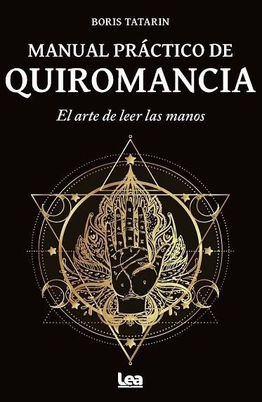 MANUAL PRÁCTICO DE QUIROMANCIA | 9788411317535 | BORIS TATARIN | Llibreria La Gralla | Llibreria online de Granollers