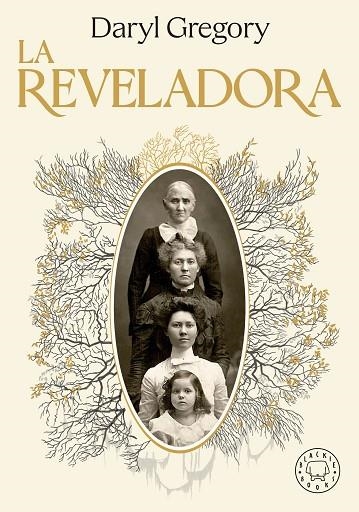 REVELADORA, LA  | 9788419654199 | GREGORY, DARYL | Llibreria La Gralla | Llibreria online de Granollers