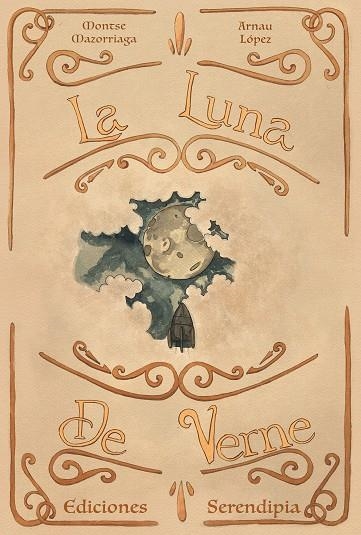 LUNA DE VERNE, LA | 9788419793027 | MONTSE MAZORRIAGA / ARNAU LÓPEZ | Llibreria La Gralla | Llibreria online de Granollers