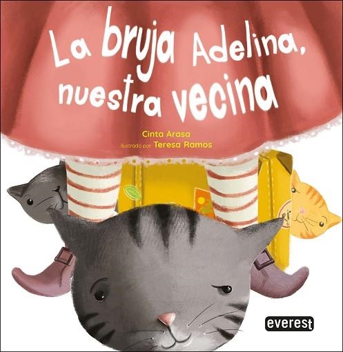 BRUJA ADELINA, NUESTRA VECINA, LA | 9788428359061 | RAMOS CHANO, MARIA TERESA / ARASA CAROT, CINTA | Llibreria La Gralla | Llibreria online de Granollers