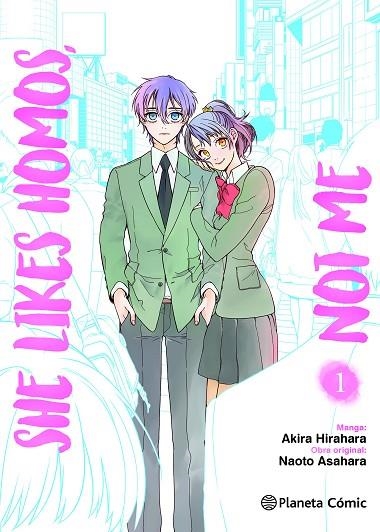 SHE LIKES HOMOS, NOT ME Nº 01/03 | 9788411403443 | ASAHARA, NAOTO / HIRAHARA, AKIRA | Llibreria La Gralla | Llibreria online de Granollers