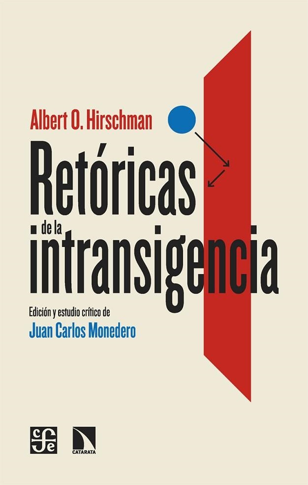 RETÓRICAS DE LA INTRANSIGENCIA | 9788413527567 | O. HIRSCHMAN, ALBERT | Llibreria La Gralla | Llibreria online de Granollers