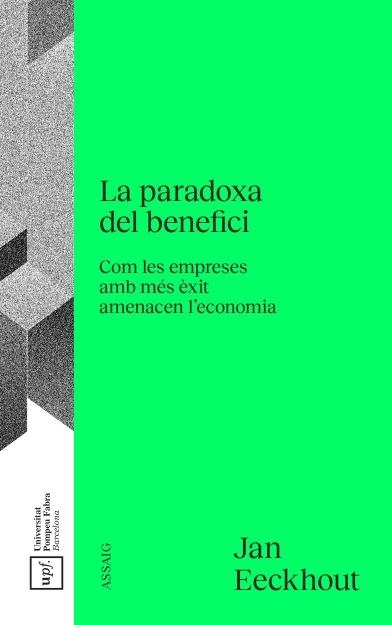 LA PARADOXA DEL BENEFICI - CAT | 9788488042934 | EECKHOUT, JAN | Llibreria La Gralla | Llibreria online de Granollers