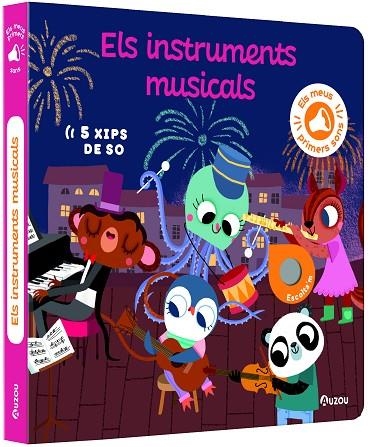 MEUS PRIMERS SONS, ELS  - ELS INSTRUMENTS MUSICALS | 9791039530774 | NOTAERT, AMANDINE | Llibreria La Gralla | Llibreria online de Granollers