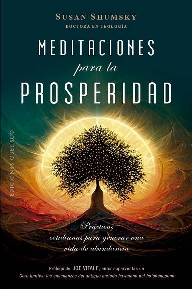 MEDITACIONES PARA LA PROSPERIDAD | 9788411720243 | SHUMSKY, SUSAN | Llibreria La Gralla | Llibreria online de Granollers