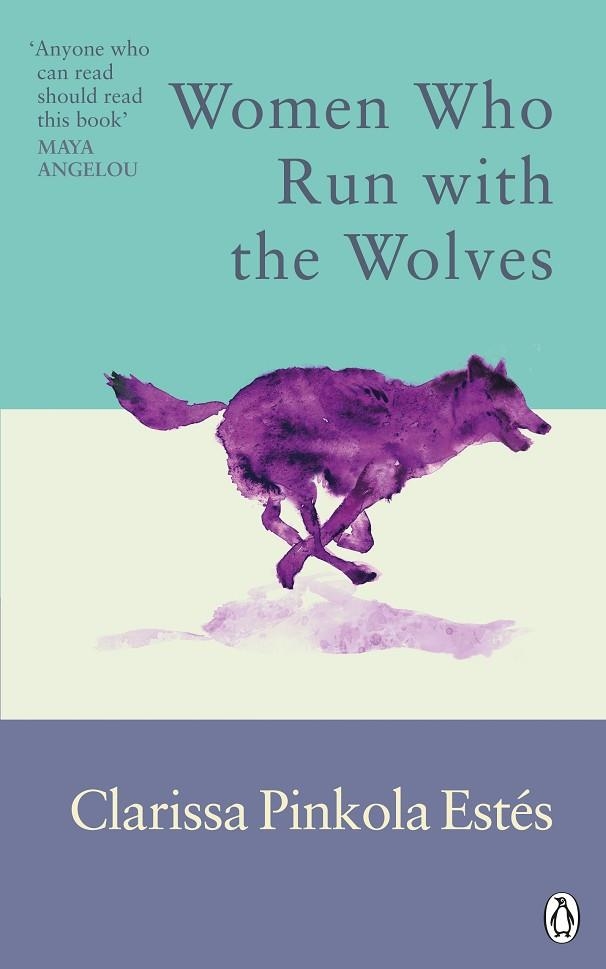 WOMEN WHO RUN WITH THE WOLVES | 9781846046940 | ESTÉS, CLARISSA PINKOLA | Llibreria La Gralla | Llibreria online de Granollers