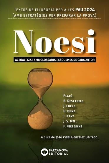 NOESI. TEXTOS DE FILOSOFIA PER A LES PAU 2024 | 9788448961800 | BARCANOVA, EDITORIAL | Llibreria La Gralla | Llibreria online de Granollers