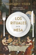 RITUALES EN LA MESA, LOS | 9788412473698 | VISSER, MARGARET | Llibreria La Gralla | Librería online de Granollers