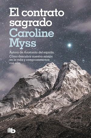 CONTRATO SAGRADO | 9788490708453 | MYSS, CAROLINE | Llibreria La Gralla | Librería online de Granollers