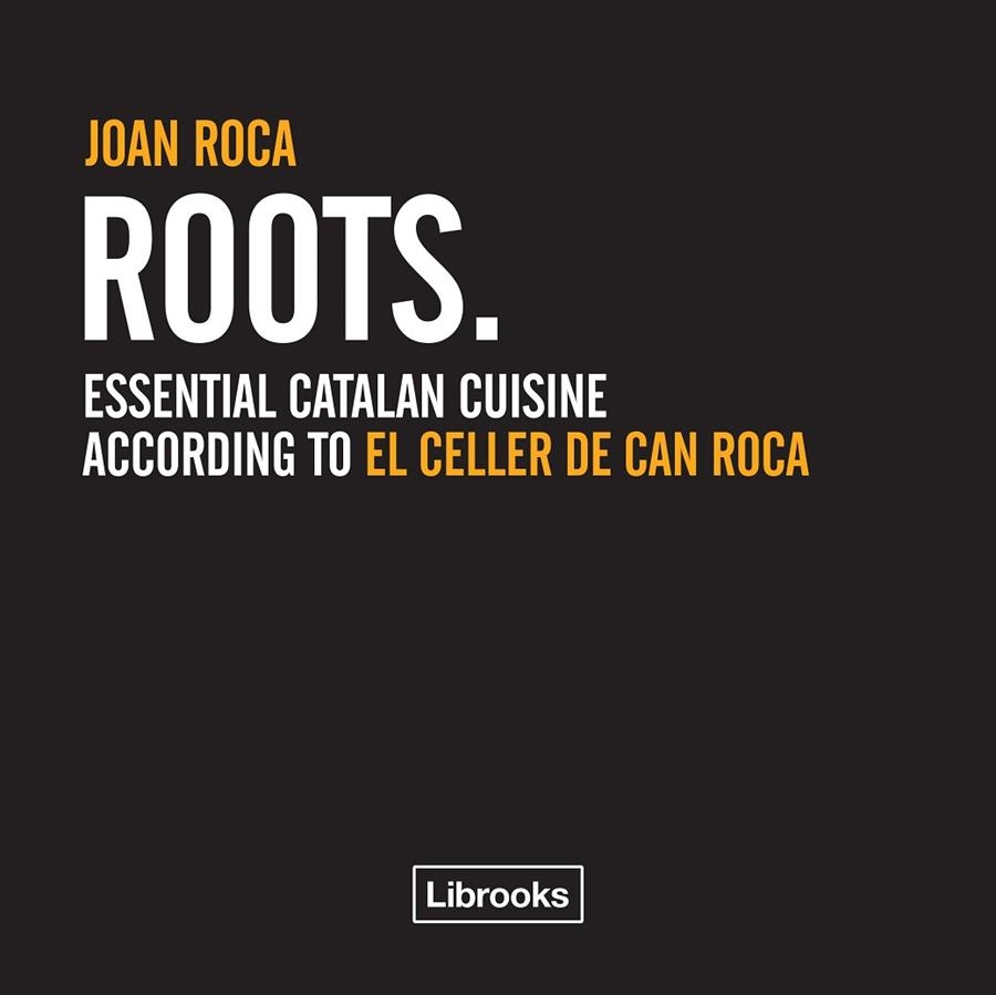 ROOTS | 9788494509544 | ROCA FONTANÉ, JOAN | Llibreria La Gralla | Llibreria online de Granollers