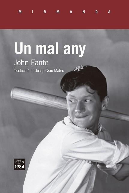 UN MAL ANY | 9788418858543 | FANTE, JOHN | Llibreria La Gralla | Librería online de Granollers