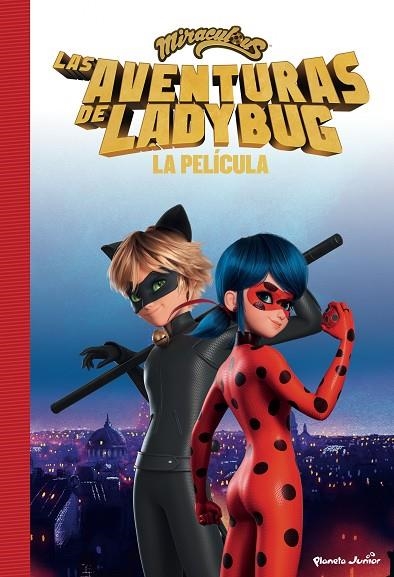 MIRACULOUS. LAS AVENTURAS DE LADYBUG. LA PELÍCULA | 9788408253471 | VVAA | Llibreria La Gralla | Llibreria online de Granollers