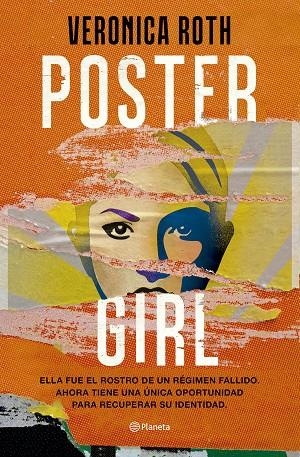 POSTER GIRL | 9788408275770 | ROTH, VERONICA | Llibreria La Gralla | Librería online de Granollers