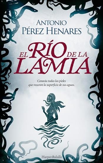 RÍO DE LA LAMIA, EL  | 9788419809186 | PÉREZ HENARES, ANTONIO | Llibreria La Gralla | Librería online de Granollers