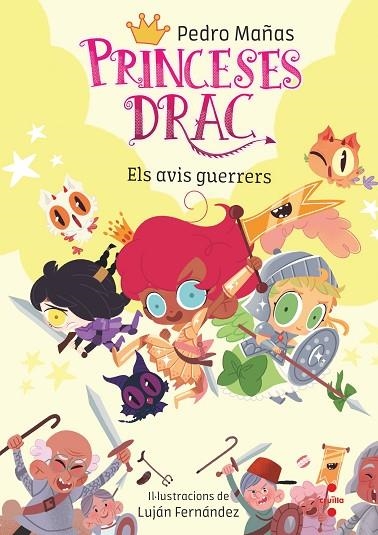 PRINCESES DRAC 16. ELS AVIS GUERRERS | 9788466154437 | MAÑAS ROMERO, PEDRO | Llibreria La Gralla | Llibreria online de Granollers