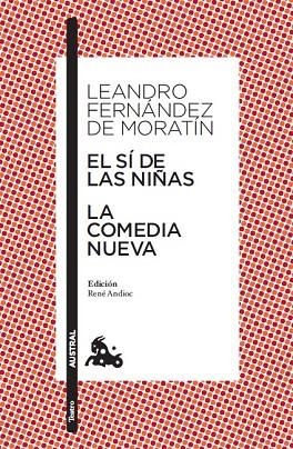 EL SÍ DE LAS NIÑAS / LA COMEDIA NUEVA | 9788467033472 | FERNANDEZ DE MORATÍN, LEANDRO | Llibreria La Gralla | Llibreria online de Granollers