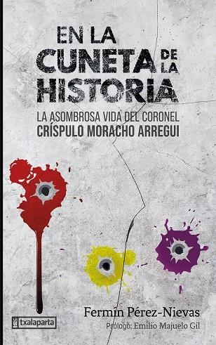 EN LA CUNETA DE LA HISTORIA | 9788419319418 | FERMIN PEREZ NIEVAS BORDERAS | Llibreria La Gralla | Librería online de Granollers