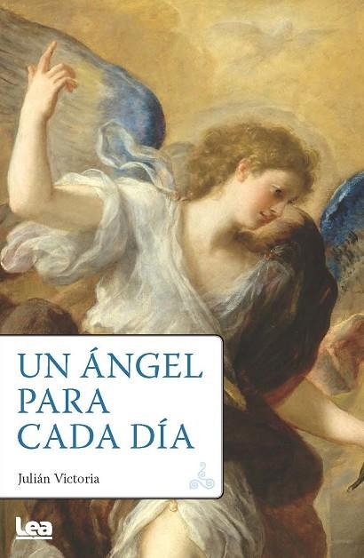 ÁNGEL PARA CADA DÍA, UN  | 9788411318112 | VICTORIA, JULIAN  | Llibreria La Gralla | Llibreria online de Granollers