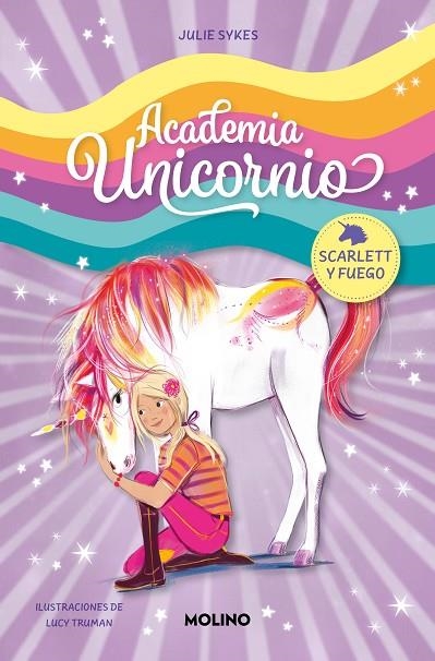   SCARLETT Y FUEGO ACADEMIA UNICORNIO 2 - | 9788427237261 | SYKES, JULIE | Llibreria La Gralla | Llibreria online de Granollers