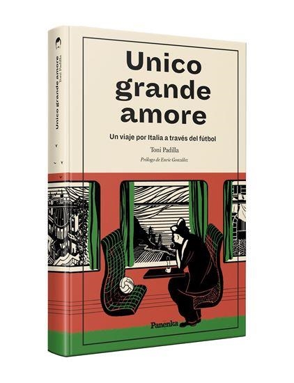 UNICO GRANDE AMORE (TAPA BLANDA) | 9788412741100 | PADILLA, TONI | Llibreria La Gralla | Librería online de Granollers