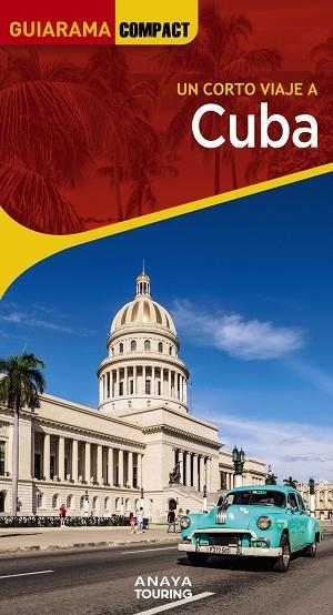 CUBA GUIARAMA COMPCT 2023 | 9788491585985 | URUEÑA CUADRADO, ISABEL | Llibreria La Gralla | Librería online de Granollers