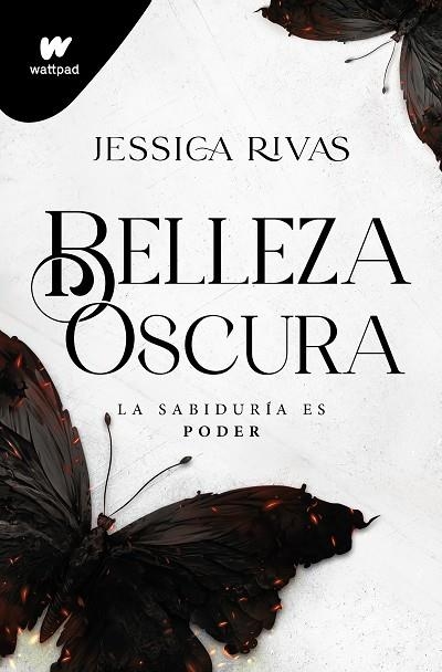 BELLEZA OSCURA (PODER Y OSCURIDAD 1) | 9788419501646 | RIVAS, JESSICA | Llibreria La Gralla | Llibreria online de Granollers