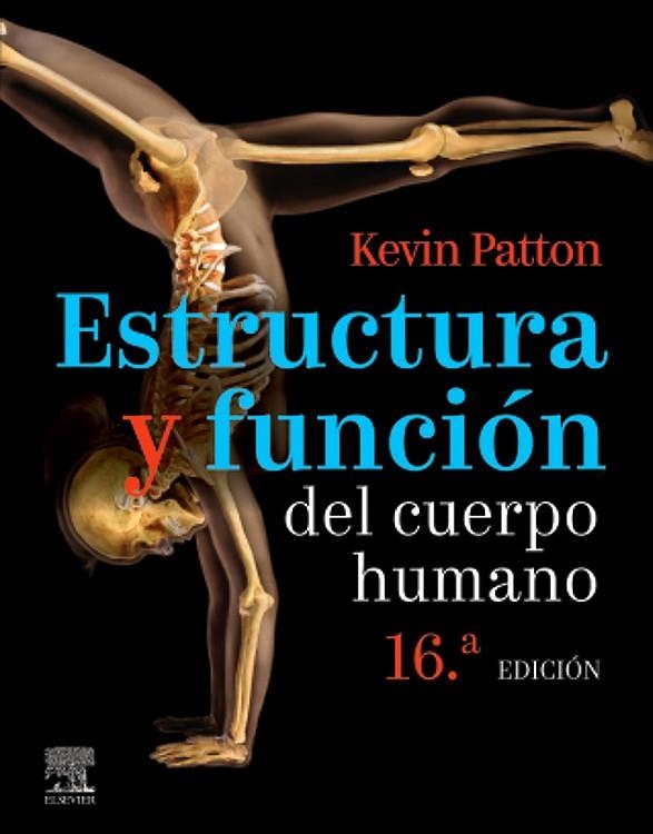 ESTRUCTURA Y FUNCIÓN DEL CUERPO HUMANO | 9788491138006 | PATTON, KEVIN T. | Llibreria La Gralla | Llibreria online de Granollers