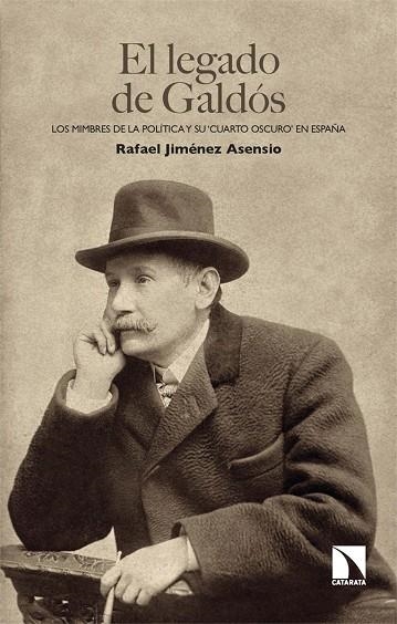 LEGADO DE GALDÓS, EL | 9788413527277 | JIMÉNEZ ASENSIO, RAFAEL | Llibreria La Gralla | Llibreria online de Granollers