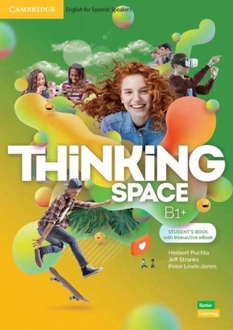 THINKING SPACE B1+ STUDENT'S BOOK WITH INTERACTIVE EBOOK | 9781009157209 | PUCHTA,HERBERT / STRANKS,JEFF / LEWIS-JONES,PETER | Llibreria La Gralla | Llibreria online de Granollers