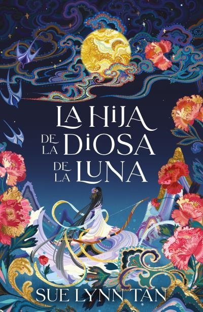 LA HIJA DE LA DIOSA DE LA LUNA | 9788416517862 | TAN, SUE LYNN | Llibreria La Gralla | Llibreria online de Granollers