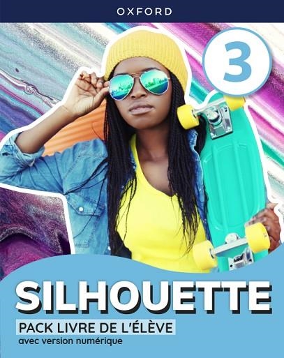 SILHOUETTE 3. LIVRE DE L'ÉLÈVE | 9780190540333 | DZUILKA-HEYWOOD, CORINNE / KENNEDY, YVONNE | Llibreria La Gralla | Llibreria online de Granollers