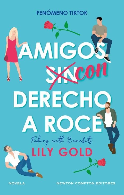 AMIGOS CON DERECHO A ROCE | 9788419620460 | GOLD, LILY | Llibreria La Gralla | Llibreria online de Granollers