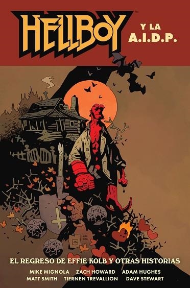 HELLBOY 28:  HELLBOY Y LA AIDP. EL REGRESO DE EFFIE KOLB Y OTRAS HISTORIAS | 9788467963380 | MIGNOLA-ROBERSON-STENBECK-RIVERA | Llibreria La Gralla | Llibreria online de Granollers