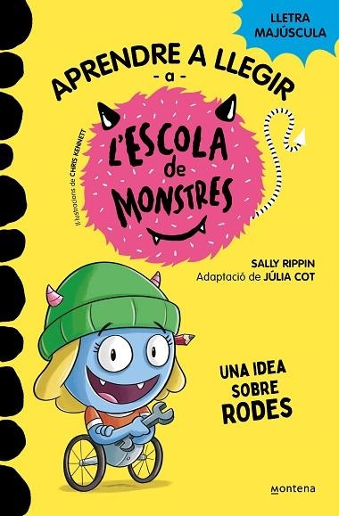 IDEA SOBRE RODES, UNA APRENDRE A LLEGIR A L'ESCOLA DE MONSTRES 12 - UNA | 9788419421685 | RIPPIN, SALLY | Llibreria La Gralla | Llibreria online de Granollers