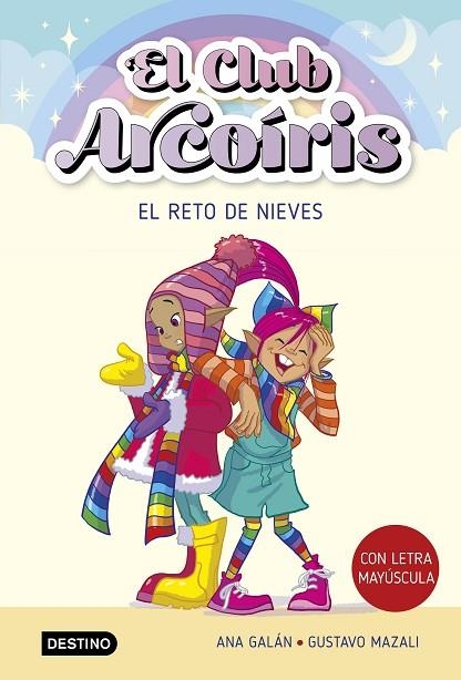 CLUB ARCOÍRIS 4, EL. EL RETO DE NIEVES | 9788408275459 | GALÁN, ANA | Llibreria La Gralla | Llibreria online de Granollers