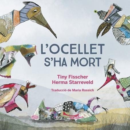 OCELLET HA MORT, L' | 9788412750201 | TINY FISSCHER ;  HERMA STARREVELD | Llibreria La Gralla | Llibreria online de Granollers