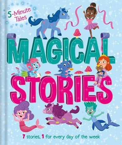 5 MINUTE TALES: MAGICAL STORIES | 9781803682716 | VVAA | Llibreria La Gralla | Librería online de Granollers