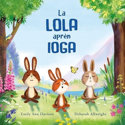 LOLA APRÈN IOGA, LA  | 9788419607478 | DAVISON, EMILY ANN | Llibreria La Gralla | Llibreria online de Granollers