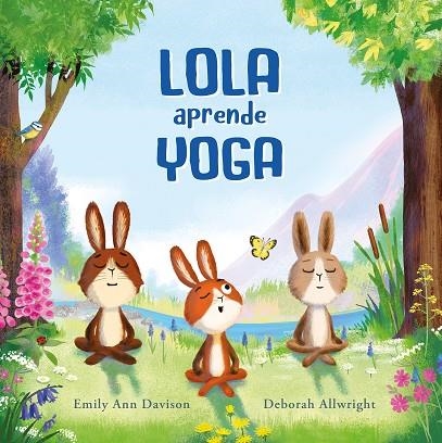 LOLA APRENDE YOGA | 9788419607461 | DAVISON, EMILY ANN | Llibreria La Gralla | Llibreria online de Granollers