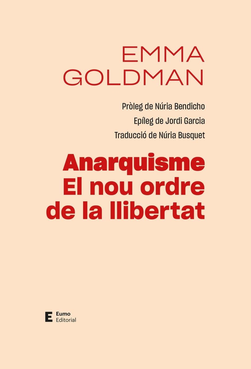 ANARQUISME. EL NOU ORDRE DE LA LLIBERTAT | 9788497668088 | GOLDMAN, EMMA | Llibreria La Gralla | Llibreria online de Granollers