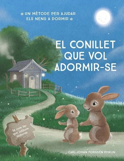 CONILLET QUE VOL ADORMIR-SE, EL | 9788448866686 | FORSSÉN EHRLIN, CARL-JOHAN | Llibreria La Gralla | Llibreria online de Granollers