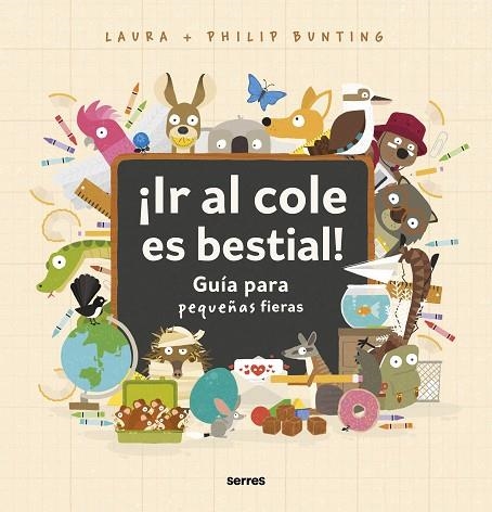 ¡IR AL COLE ES BESTIAL! | 9788427234857 | BUNTING, PHILIP | Llibreria La Gralla | Llibreria online de Granollers