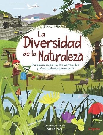 DIVERSIDAD DE LA NATURALEZA, LA | 9788412668537 | STEINLEIN, CHRISTINA | Llibreria La Gralla | Llibreria online de Granollers