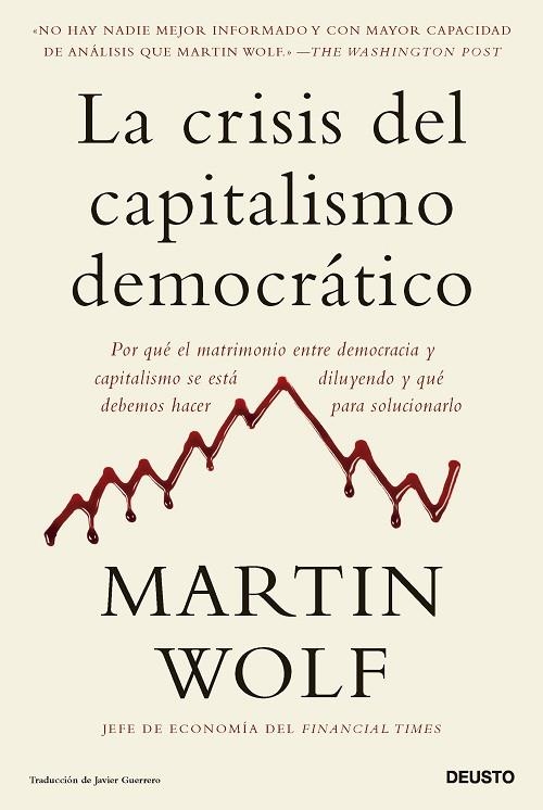 CRISIS DEL CAPITALISMO DEMOCRÁTICO, LA | 9788423436064 | WOLF, MARTIN | Llibreria La Gralla | Llibreria online de Granollers